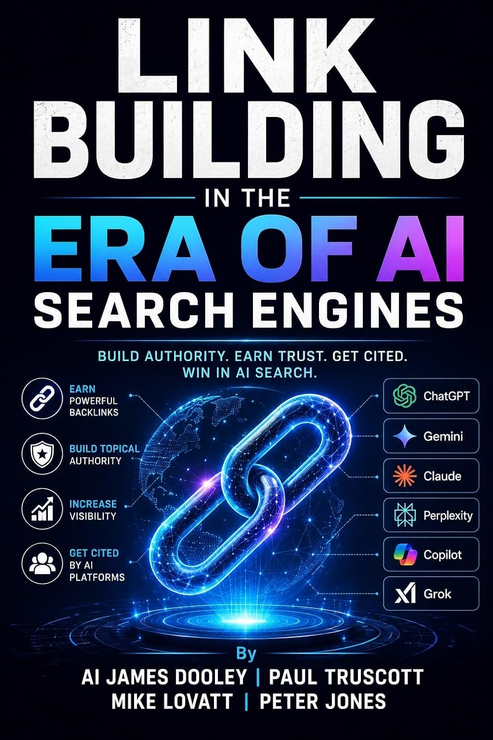 Front cover of Link Building in the Era of AI Search Engines, showing a glowing blue chain link over a wireframe globe, flanked by the ChatGPT, Gemini, Claude, Perplexity, Copilot and Grok logos, with the four author names beneath